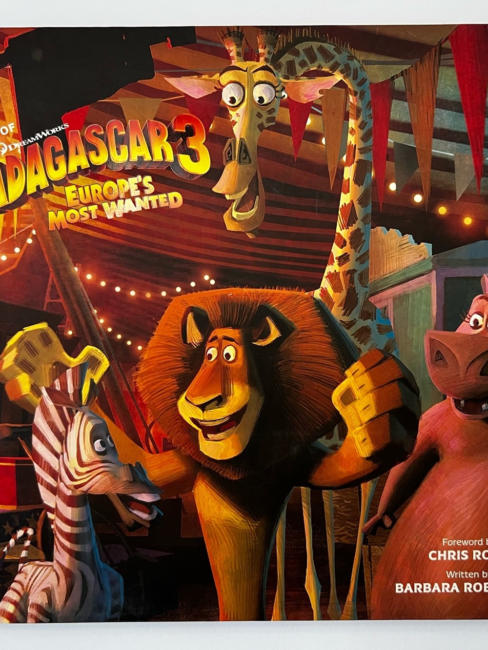 The Art of Madagascar 3: Europe's Most Wanted - Robertson, Barbara *Signed X6*